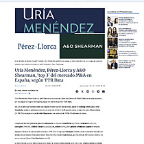 Ur�a Men�ndez, P�rez-Llorca y A&O Shearman, �top 3� del mercado M&A en Espa�a, seg�n TTR Data